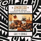 Copage, Eric V.: Kwanzaa: An African-American Celebration of Culture and Cooking Copage, Eric V.: Kwanzaa: An African-American Celebration of Culture and Cooking