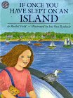 Field, Rachel: If Once You Have Slept on an Island Field, Rachel: If Once You Have Slept on an Island