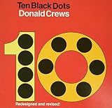 Crews, Donald: Ten Black Dots Crews, Donald: Ten Black Dots