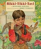 Kipling, Rudyard: Rikki-Tikki-Tavi Kipling, Rudyard: Rikki-Tikki-Tavi