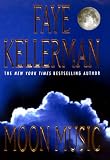Kellerman, Faye: Moon Music Kellerman, Faye: Moon Music