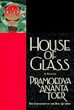 Toer, Pramoedya Ananta: House of Glass