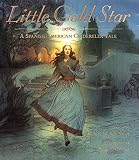 San Souci, Robert D.: Little Gold Star San Souci, Robert D.: Little Gold Star