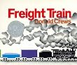 Freight Train (Caldecott Collection)