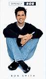 Smith, Bob: Openly Bob Smith, Bob: Openly Bob