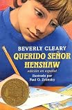 Cleary, Beverly: Querido Senor Henshaw