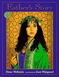 Wolkstein, Diane: Esther's Story
