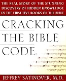 Satinover, Jeffrey: Cracking the Bible Code