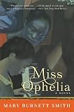 Burnett Smith, Mary: Miss Ophelia Burnett Smith, Mary: Miss Ophelia