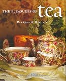 Waller, Kim: The Pleasures of Tea Waller, Kim: The Pleasures of Tea