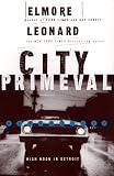 Leonard, Elmore: City Primeval Leonard, Elmore: City Primeval