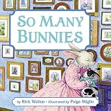 Walton, Rick: So Many Bunnies