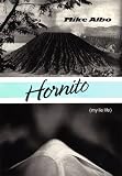 Albo, Mike: Hornito Albo, Mike: Hornito