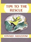 Ardizzone, Edward: Tim to the Rescue Ardizzone, Edward: Tim to the Rescue