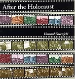Greenfeld, Howard: After the Holocaust Greenfeld, Howard: After the Holocaust