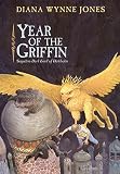 Jones, Diana Wynne: Year of the Griffin Jones, Diana Wynne: Year of the Griffin