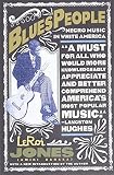 Baraka, Imamu Amiri: Blues People: Negro Music in White America Baraka, Imamu Amiri: Blues People: Negro Music in White America