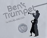 Isadora, Rachel: Ben's Trumpet