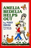 Parish, Peggy: Amelia Bedelia Helps Out