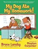 Lansky, Bruce: My Dog Ate My Homework!