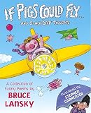 Lansky, Bruce: If Pigs Could Fly... And Other Deep Thoughts