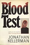 Kellerman, Jonathan: Blood Test Kellerman, Jonathan: Blood Test