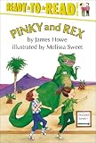 Howe, James: Pinky and Rex