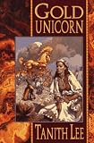 Lee, Tanith: Gold Unicorn Lee, Tanith: Gold Unicorn