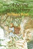 Bond, Nancy: A String in the Harp Bond, Nancy: A String in the Harp