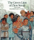 Fields, Julia: The Green Lion of Zion Street
