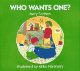 Serfozo, Mary: Who Wants One?