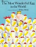 Heine, Helme: The Most Wonderful Egg in the World Heine, Helme: The Most Wonderful Egg in the World