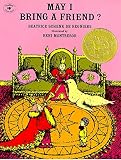De Regniers, Beatrice Schenk: May I Bring a Friend? De Regniers, Beatrice Schenk: May I Bring a Friend?
