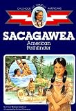 Seymour, Flora Warren: Sacagawea, American Pathfinder
