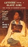 Lyons, Mary E.: Letters from a Slave Girl: The Story of Harriet Jacobs
