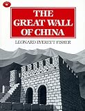 Fisher, Leonard Everett: The Great Wall of China Fisher, Leonard Everett: The Great Wall of China