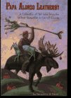 Davol, Marguerite W.: Papa Alonzo Leatherby: A Collection of Tall Tales from the Best Storyteller in Carroll County Davol, Marguerite W.: Papa Alonzo Leatherby: A Collection of Tall Tales from the Best Storyteller in Carroll County