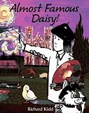 Kidd, Richard: Almost Famous Daisy: Around the World in Famous Paintings Kidd, Richard: Almost Famous Daisy: Around the World in Famous Paintings