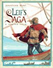 Leif's Saga (068980492X) by Hunt, Jonathan Hunt, Jonathan: Leif's Saga