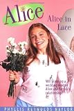 Naylor, Phyllis Reynolds: Alice in Lace Naylor, Phyllis Reynolds: Alice in Lace