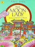 Tan, Amy: Moon Lady Tan, Amy: Moon Lady