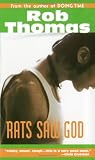 Thomas, Rob: Rats Saw God Thomas, Rob: Rats Saw God