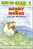 Rylant, Cynthia: Henry and Mudge and the Wild Wind