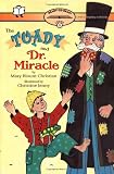 Christian, Mary Blount: The Toady and Dr. Miracle Christian, Mary Blount: The Toady and Dr. Miracle