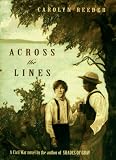 Reeder, Carolyn: Across the Lines Reeder, Carolyn: Across the Lines