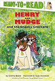 Rylant, Cynthia: Henry and Mudge and the Sneaky Crackers Rylant, Cynthia: Henry and Mudge and the Sneaky Crackers