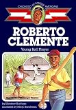 Dunham, Montrew: Roberto Clemente Dunham, Montrew: Roberto Clemente