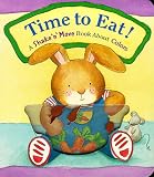 Bentley, Dawn: Time to Eat Shake N Move Bk Bentley, Dawn: Time to Eat Shake N Move Bk