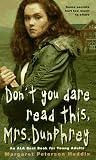 Krieger, Ellen: Don't You Dare Read This, Mrs. Dunphrey Krieger, Ellen: Don't You Dare Read This, Mrs. Dunphrey