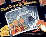 Albee, Sarah: Class Trip to the Spooky Museum